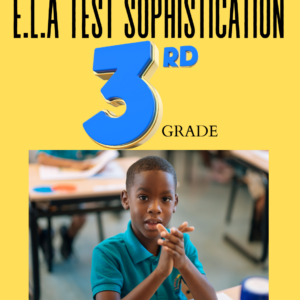 E.L.A Test Sophistication - 3rd Grade